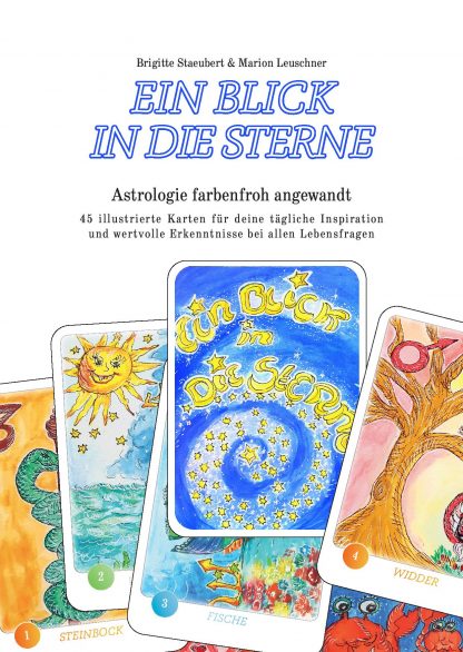 ISBN 978-3-9820182-6-3 Ein Blick in die Sterne 45 teiliges Astrologie Karten Set mit Booklet in einer Metallbox von Marion Leuschner und Brigitte Staeubert