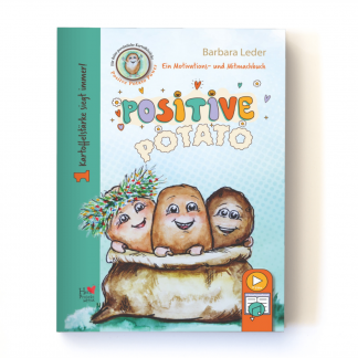 Positive Potato - Kartoffelstärke siegt immer! Tauche ein in die Welt der Positive-potatoes - ein einzigartiges, zweisprachiges Mut- und Mitmach-Kinderbuch in Deutsch und Englisch ab 3 Jahren!